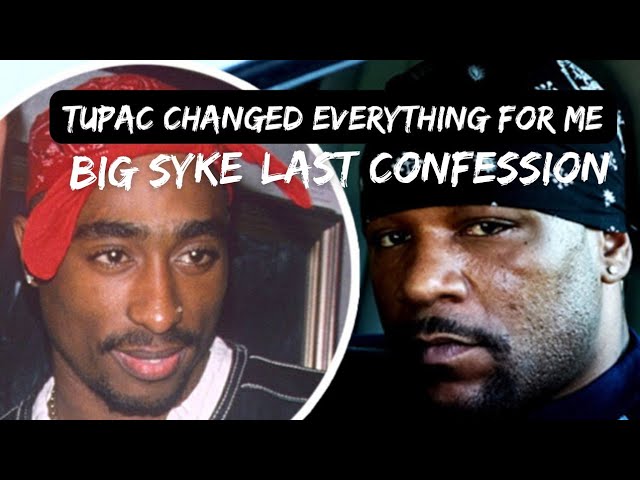 Big Syke Last Interview- How Tupac Changed His Life, Thug Life