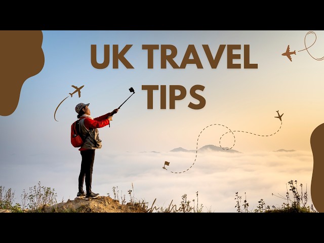 Before you travel to the UK, watch this video for tips you can use to prepare for your trip