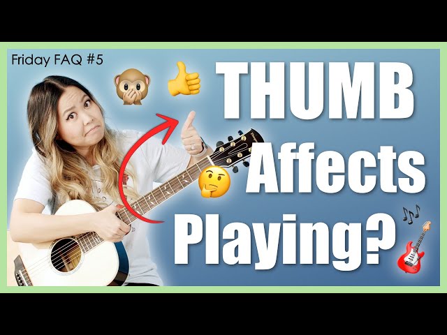 Thumb In The WRONG Place? 🤔 THIS Could Be Happening To You! 🙊 (Guitar Posture 🎸) - Friday FAQ #5