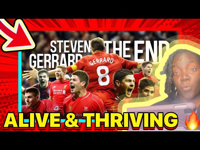 STEVEN GERRARD - The End (REACTION!!!)