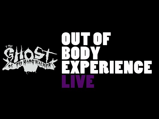 The Ghost of Fu Kang Walker - Out of Body Experience  - Live Rehearsal - 360° Video