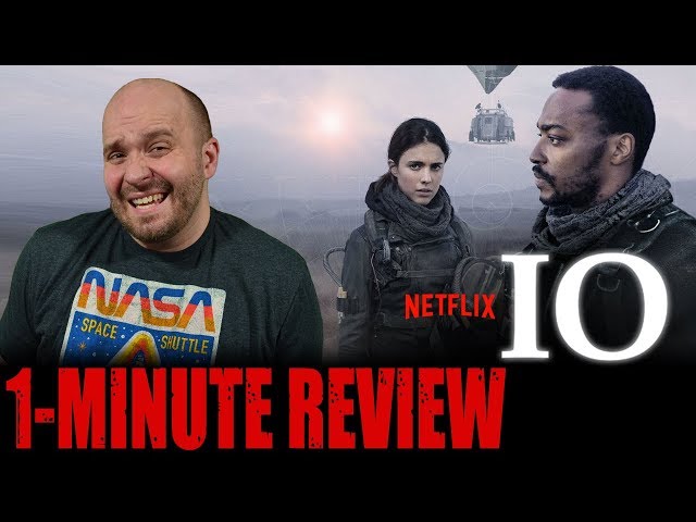 IO (2019) - Netflix Original Movie - One Minute Movie Review