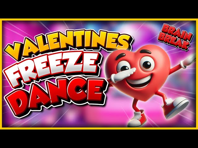 Valentine's Freeze Dance Song! ❤️ Valentines Day Brain Break ❤️ Just Dance ❤️ Danny Go Noodle ❤️