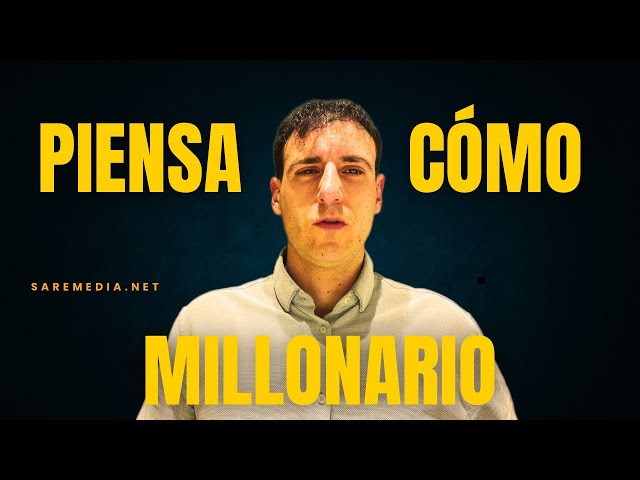 Pensar como los ricos y tener ✅ LIBERTAD FINANCIERA ❎