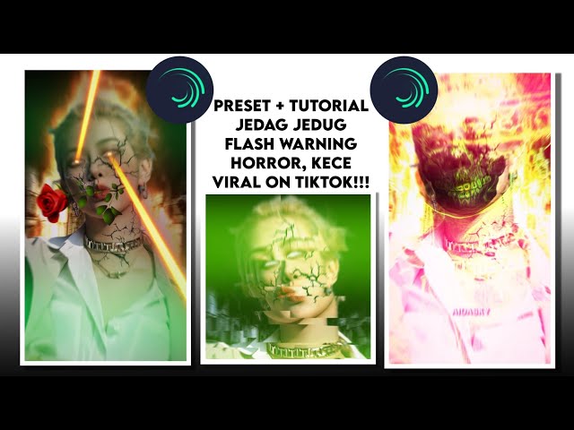 PRESET AND TUTORIAL JEDAG JEDUG FLASH WARNING HORROR, KECE VIRAL ON TIKTOK|| alight motion