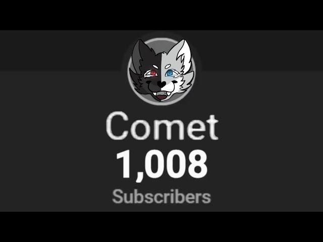 Comet's 1,000 Subscriber Special: A Step Back In Time