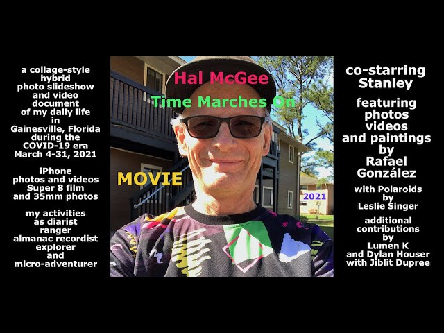 Time Marches On - Movie by Hal McGee