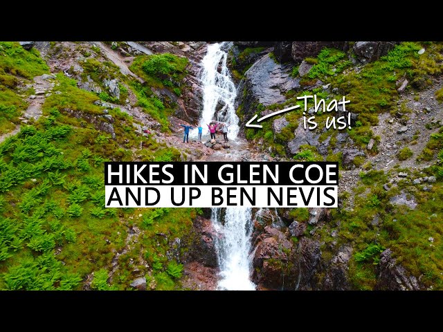 Epic hikes in Glencoe and Ben Nevis - Summiting UK's highest mountain