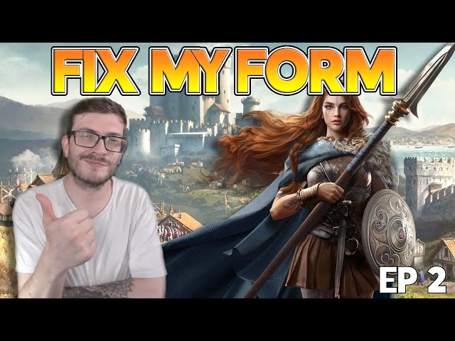 FIX MY FORM MRSNEAKYY! Episode #2 | Age of Empires Mobile