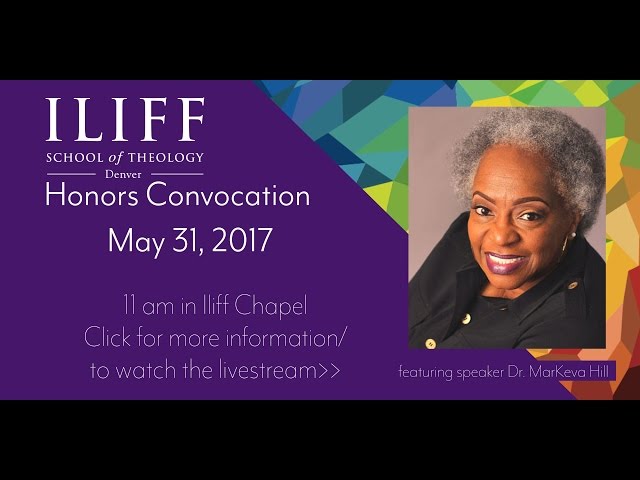 Iliff Honors Convocation 2017