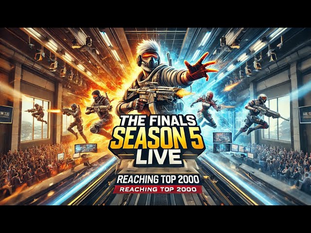 🔴 LIVE: Dominating in The Finals Intense Gameplay & Pro Strategies #TheFinals #LiveGaming #EpicPlays