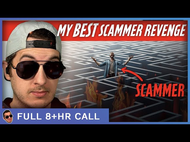 My Best Revenge Scam Call Ever - [full 8+hr call]