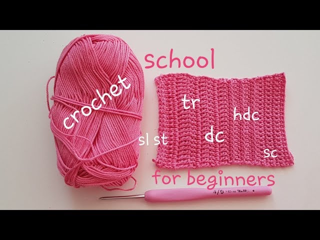 Crochet school for beginner