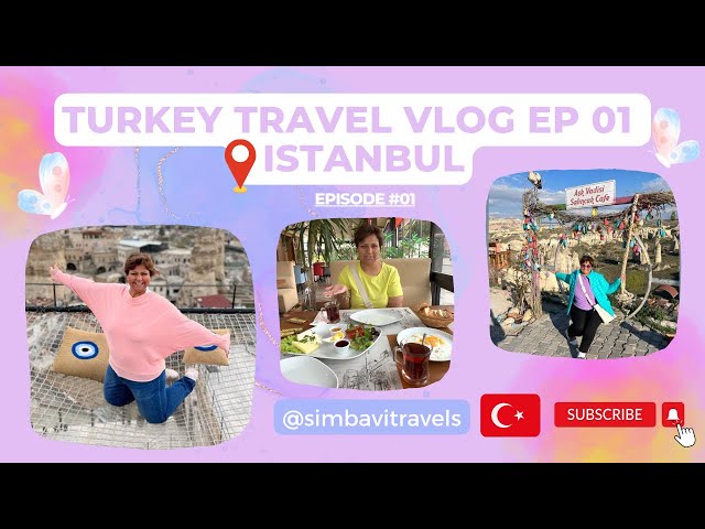 TURKEY TRAVEL VLOG EP 01