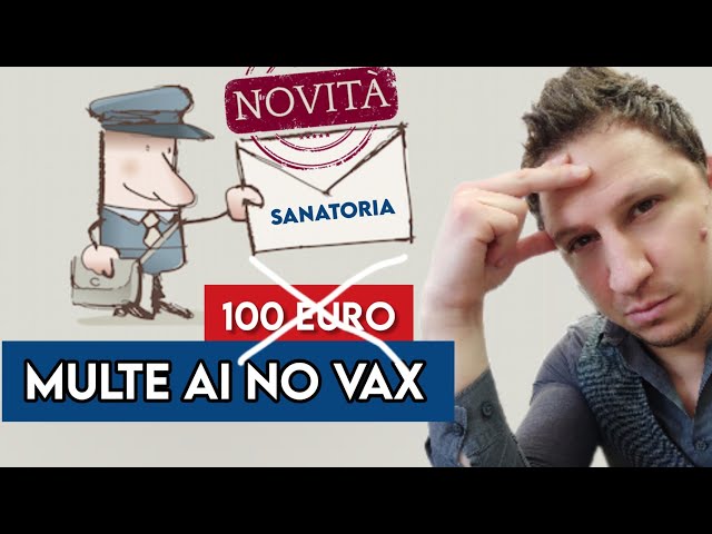 Piccola SANATORIA per le multe agli OVER 50 NO-VAX