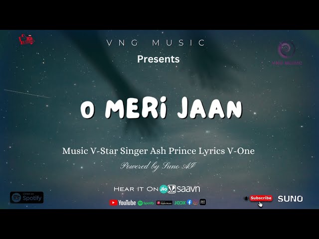 O Meri Jaan | Official Audio | Ash Prince | V-Star | V-One | VNG Music | #Music #hindisong