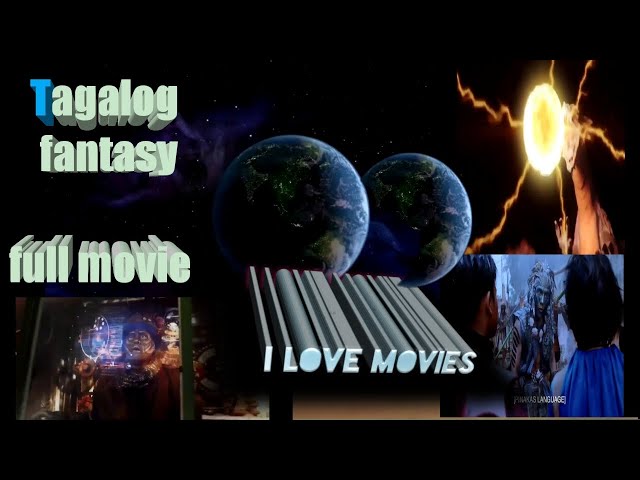 FANTASY ADVENTURE FULL MOVIE TAGALOG DUB.