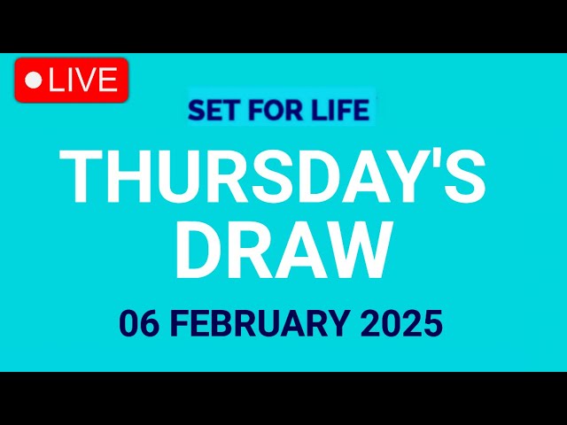 The National Lottery Set For Life Live draw results from Thursday 06 February 2025 | tonight's