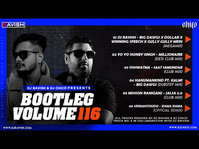 Bootleg Vol. 116 | DJ Ravish & DJ Chico | Non Stop Bollywood Music | Audio Jukebox