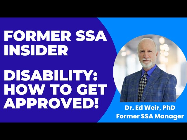 Former SSA Manager: DISABILITY APPROVAL: Tips, Tricks, and Secrets!