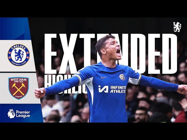 Chelsea 5-0 West Ham | Highlights - EXTENDED | A memorable derby night for the Blues | PL 23/24