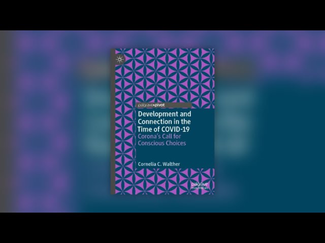 Book Review of Development and Connection in the Time of COVID-19 by Cornelia C. Walther