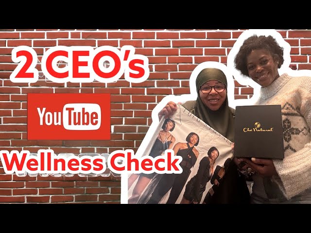 Behind the Scenes - 2 CEOs Wellness Check with Che’ Natural and  LuluStunnerHaute