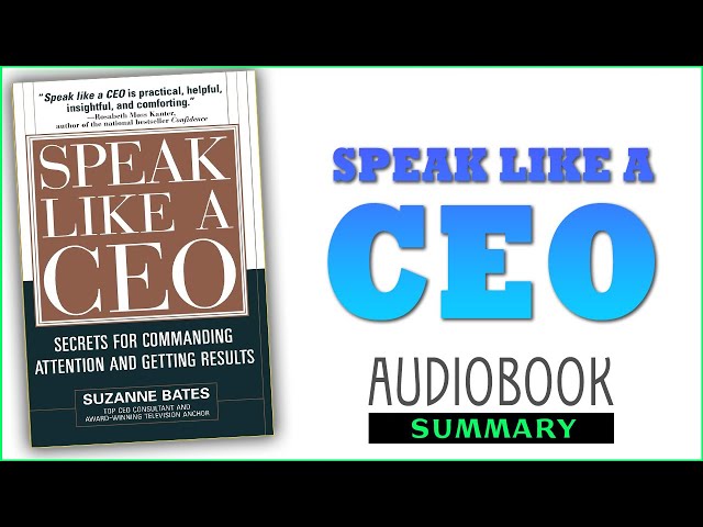 ⭐Speak Like a CEO - Suzanne Bates - Free Audiobook