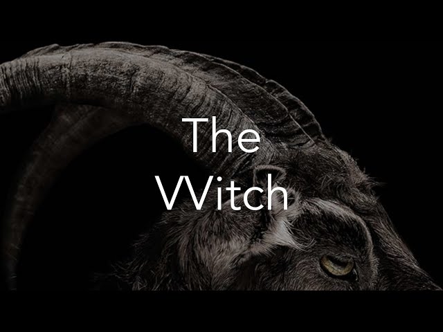 Wonder of The Witch (The VVitch)