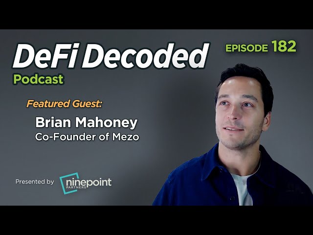 Building the Future of Finance on Bitcoin with Brian Mahoney of Mezo