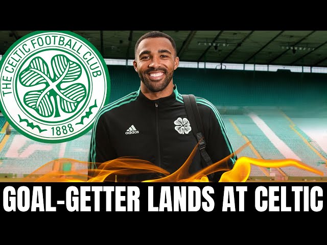 PREMIER CLASS: Callum WILSON Joins CELTIC Revolution | celtic fc news today