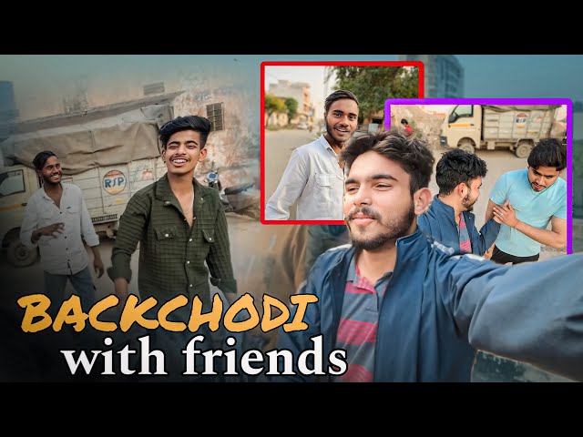 BACKCHODI || with friends 🤗😍😅prank funnyvideo😂#new#trending #dosti #friends #viralvideo#youtube#vlog