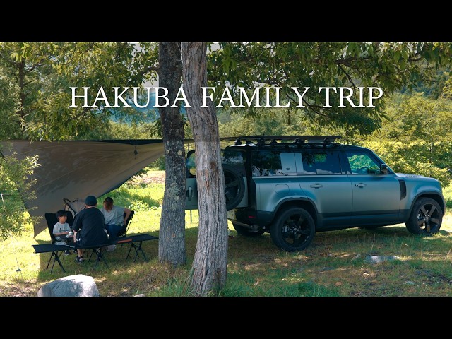 Defender Family Camp in Hakuba overlooking the Northern Alps, Cozy camp ｜Relaxing, ASMR, 4K HDR