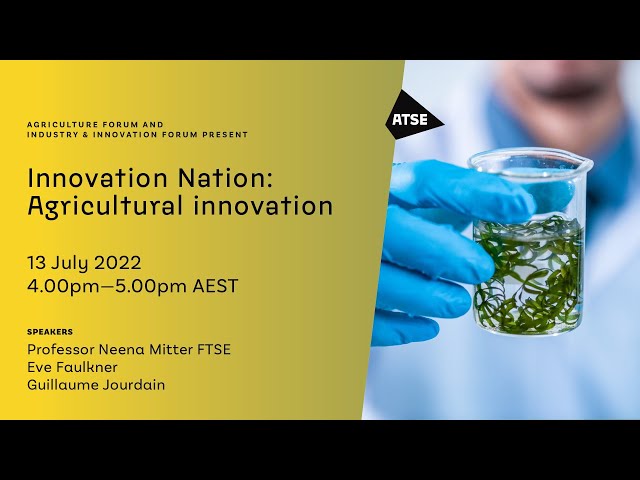 Innovation Nation  - Agricultural Innovation