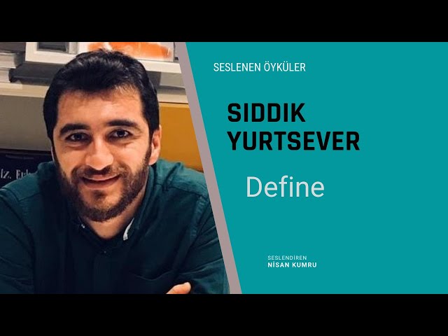 Sıddık Yurtsever - Define (Seslenen Öyküler)