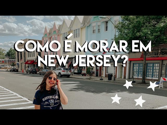 TAG : Como é morar em NEW JERSEY | Mariany Vieira