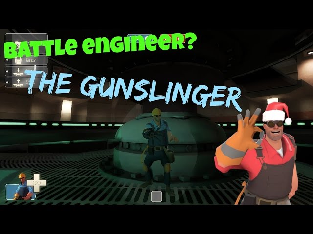 TF2 絕地要塞 ｜機械槍手全面教學 ｜ GUNSLINGER OP?