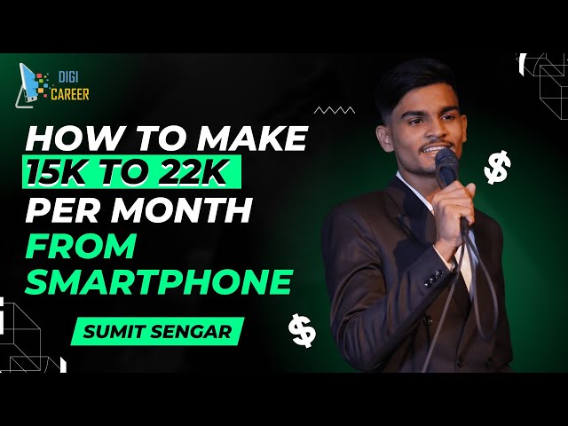 How To Earn 15k to 22k per Month | By Sumit Sengar