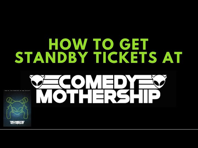 How to get Standby Tickets for Kill Tony (or any show at the Comedy Mothership)