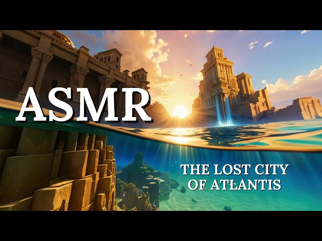 360° VR | ASMR | The Lost City of Atlantis | Close friend roleplay, Soft spoken, Calm, whispers