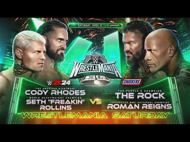 WWE 2K24 Dream Match Cody Rhodes & Seth Rollins vs. Roman Reigns & The Rock: Wrestlemania 40 Match