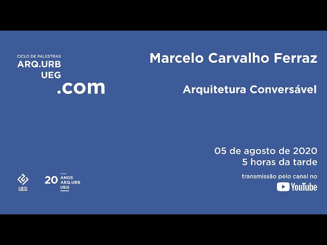 ARQ.URB.UEG.COM Marcelo Ferraz