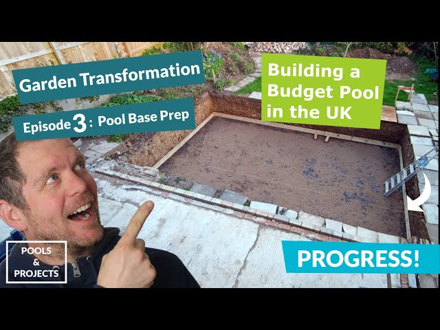 Ep.3 - Pool Base Prep: Building a heated DIY Swimming Pool on a budget in the UK