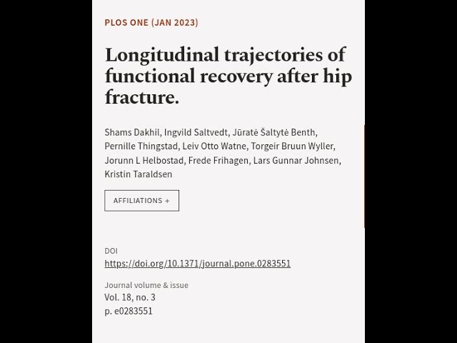 Longitudinal trajectories of functional recovery after hip fracture. | RTCL.TV