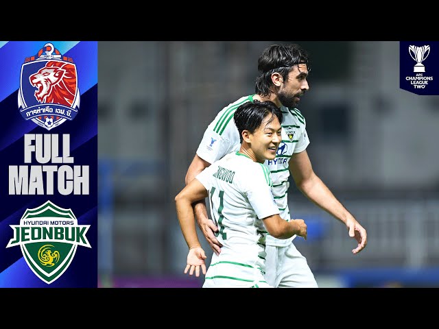 Port FC vs. Jeonbuk Hyundai Motors FC | Full Match | AFC Champions League™ Two