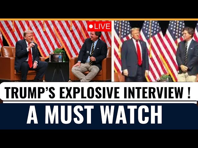 Live Trump's Explosive Interview With Tucker Carlson, Donald Trump Exclusive, US News Live Updates