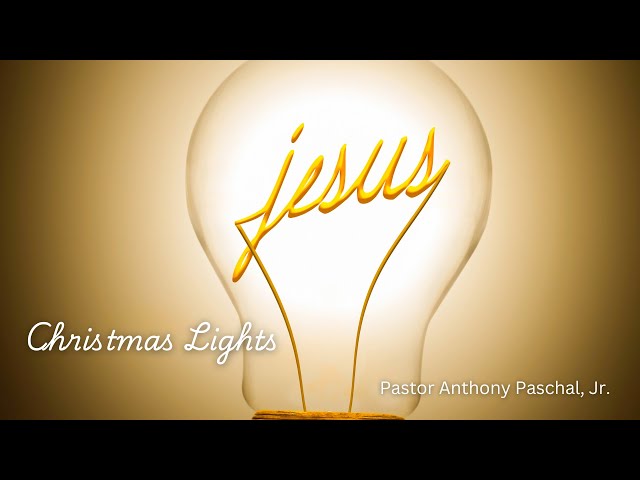 Vallejo Drive SDA Church | 12.28.24 | "Christmas Lights" | Pastor Anthony Paschal, Jr.