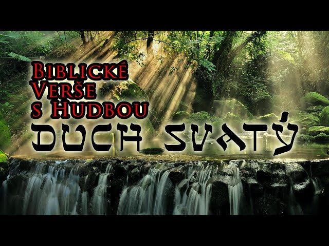 Duch Svatý - Boží slovo (čtené, text, hudba)