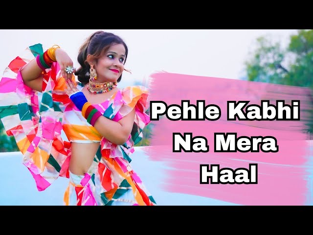 Pehle Kabhi Na Mera Haal Dance Cover | Romantic Bollywood Song Choreography | Baghban  Dance Video