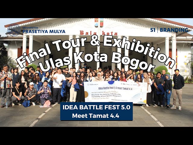 Final Tour & Exhibition “Ulas Kota Bogor”